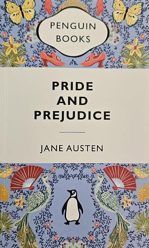Pride and Prejudice  by Jane Austen