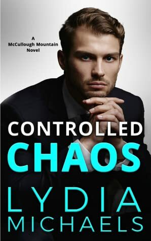 Controlled Chaos by Lydia Michaels