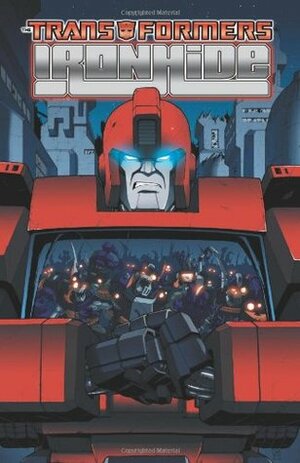 Transformers: Ironhide by Mike Costa