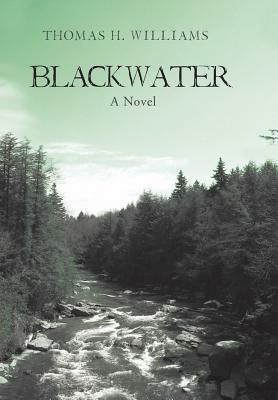 Blackwater by Thomas Williams