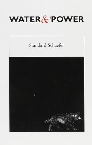 Water & Power by Standard Schaefer