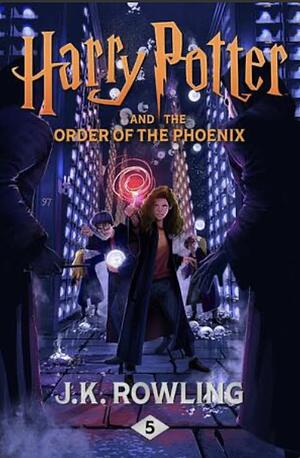 Harry Potter and the Order of the Phoenix by J.K. Rowling