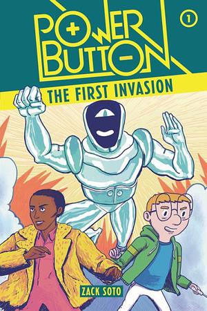 The First Invasion: Book 1 by Zack Soto