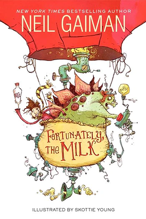 Fortunately, the Milk by Neil Gaiman