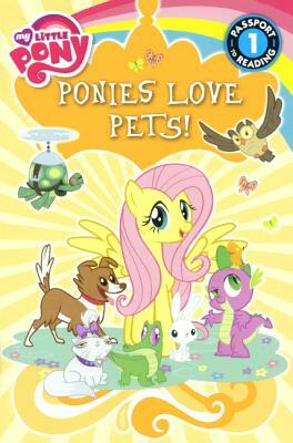 Ponies Love Pets! by Emily C. Hughes