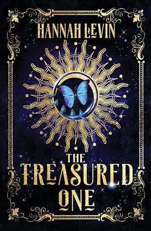 The Treasured One: The Golden Children Book 1 by Hannah Levin, Hannah Levin