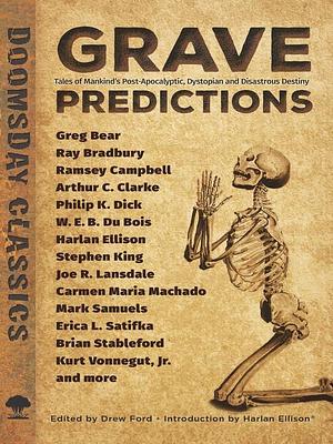Grave Predictions by Drew Ford
