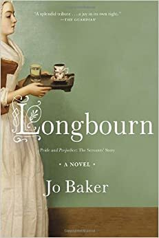 Longbourn by Jo Baker