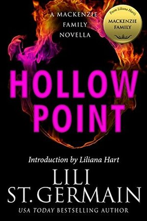 Hollow Point (The MacKenzie Family) by Lili St. Germain