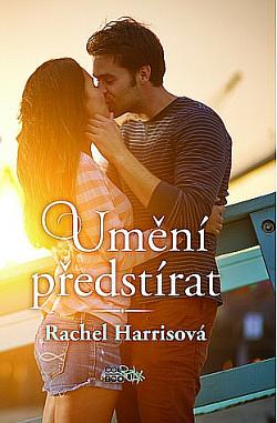 Umění předstírat by Světlana Ondroušková, Rachel Harris
