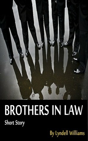 Brothers in Law by Lyndell Williams