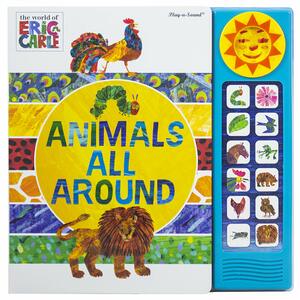 Eric Carle: Animals All Around by Phoenix International Publications