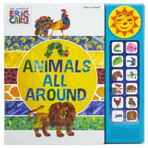 Eric Carle: Animals All Around by Phoenix International Publications