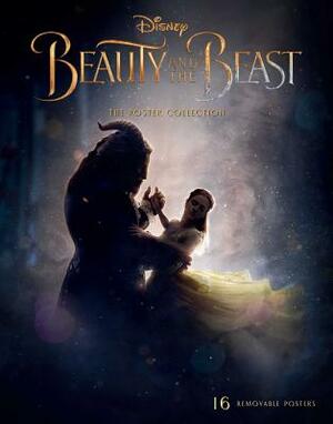 Beauty and the Beast: The Poster Collection, Volume 1: 16 Removable Posters by Insight Editions