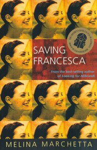 Saving Francesca by Melina Marchetta