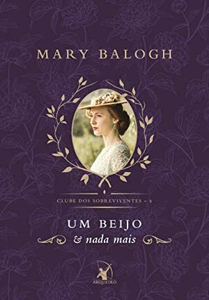 Um Beijo E Nada Mais by Mary Balogh