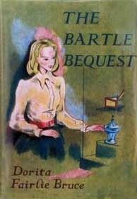 The Bartle Bequest by Dorita Fairlie Bruce, Sylvia Green