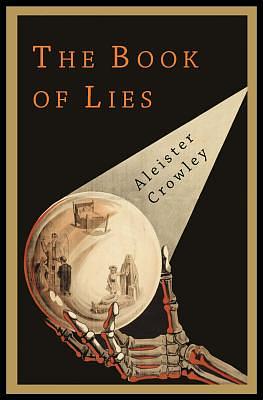 The Book of Lies by Aleister Crowley