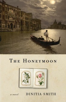 The Honeymoon by Dinitia Smith