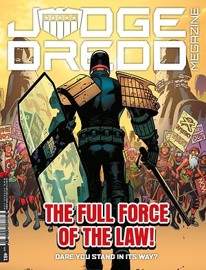 Judge Dredd Megazine 461 by Mike Carroll, Brian Ruckley, Dan Abnett, Garth Ennis, John Wagner, Guy Adams