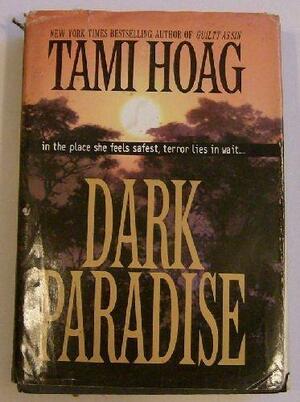 Dark Paradise by Tami Hoag