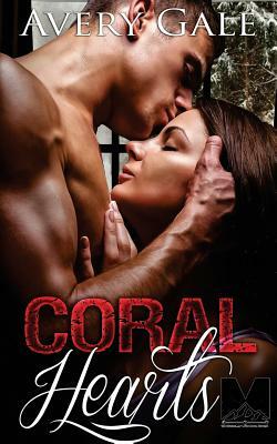 Coral Hearts by Avery Gale