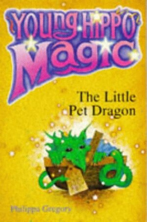 The Little Pet Dragon by Philippa Gregory, Jacqueline East