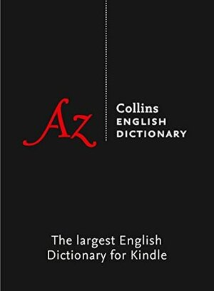 Collins English Dictionary: Complete and Unabridged (Collins Complete and Unabridged) by Collins, Mark Forsyth