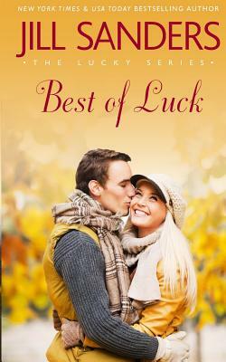 Best of Luck by Jill Sanders