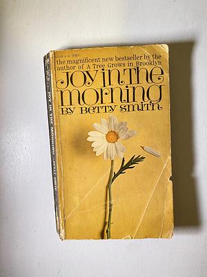 Joy in the Morning by Betty Smith