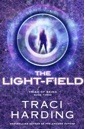 The Light-field by Traci Harding