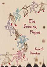 The Dancing Plague by Gareth Brookes