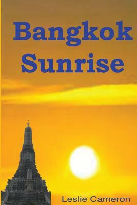 Bangkok Sunrise by Leslie Cameron
