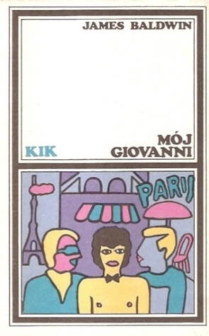 Mój Giovanni by James Baldwin, Andrzej Selerowicz