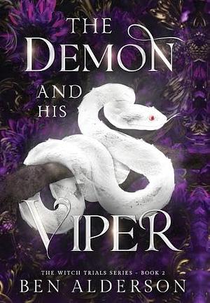 The Demon and His Viper by Ben Alderson