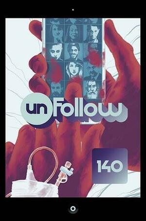 Unfollow by Rob Williams