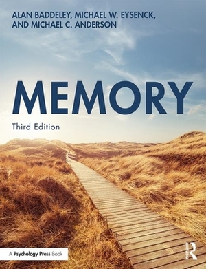 Memory by Michael C. Anderson, Michael W. Eysenck, Alan Baddeley