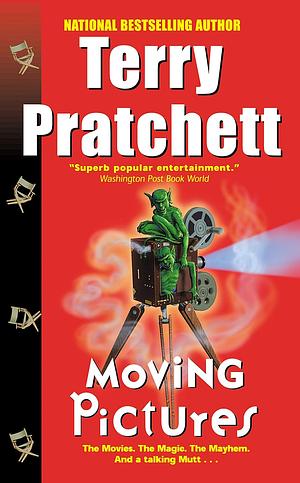 Moving Pictures by Terry Pratchett