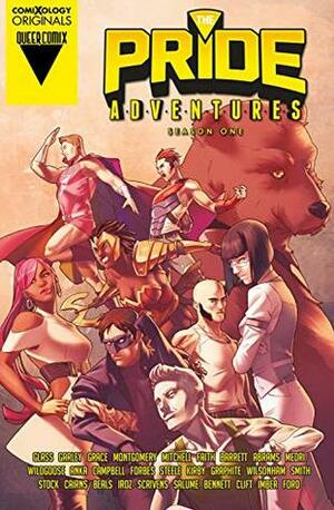 The Pride Adventures Season One (comiXology Originals) by Joe Glass, Jemma Salume, Sina Grace, Denis Medri, Jamal Campbell, Rhys Wootton, Elizabeth Beals, Ben Wilsonham, J.D. Faith, Dani Abram, Christian Wildgoose, Andy Bennett, Kris Anka, Jon Scrivens, Scott Forbes, Martin Kirby, Adam Graphite, Jon Cairns, Chris Imber, Hamish Steele, Samir Barrett, P.J. Montgomery, Gavin Mitchell, Tana Ford, Andy W Clift, Mike Garley