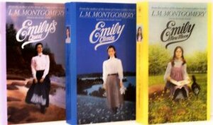 Emily of New Moon/ Emily Climbs/ Emily's Quest by L.M. Montgomery