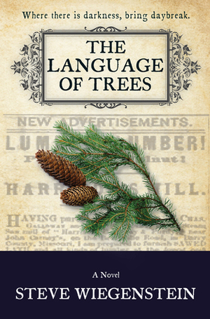 The Language of Trees by Steve Wiegenstein