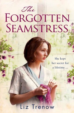 The Forgotten Seamstress Free Preview (The First 4 Chapters) by Liz Trenow