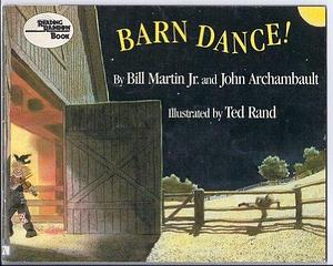 Barn Dance by Bill Martin Jr., Bill Martin Jr., John Archambault