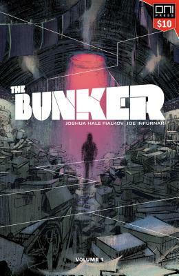 The Bunker Vol. 1: Square One Edition by Joshua Hale Fialkov
