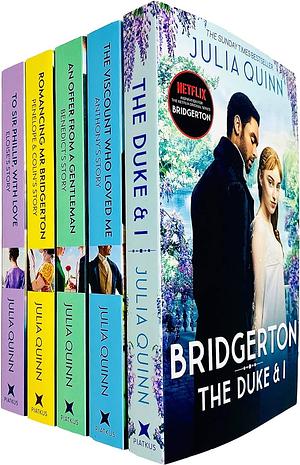 Bridgerton Family Book Series 5 Books Collection Set by Julia Quinn (The Duke and I, Viscount Who Loved Me, Offer From a Gentleman, Romancing Mr Bridgerton & Sir Phillip, With Love) NETFLIX by Julia Quinn