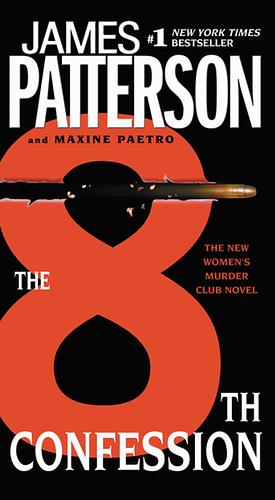 The 8th Confession by James Patterson