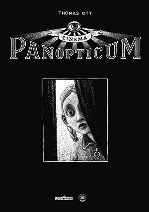 Cinema Panópticum by Thomas Ott