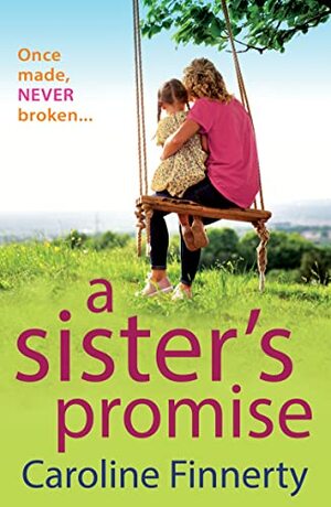 A Sister's Promise by Caroline Finnerty