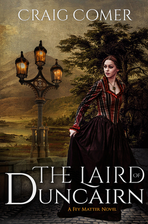 The Laird of Duncairn by Craig Comer