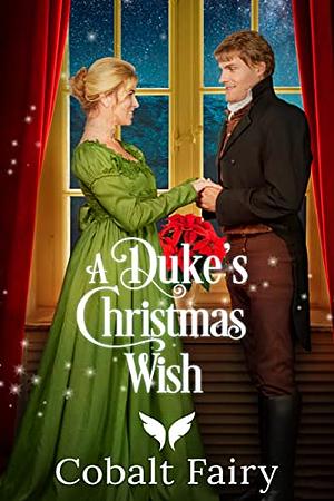 A Dukes Christmas Wish by Hanna Hamilton